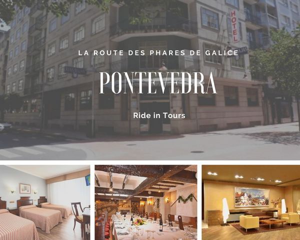Pontevedra 2 hotel voyage moto Galice