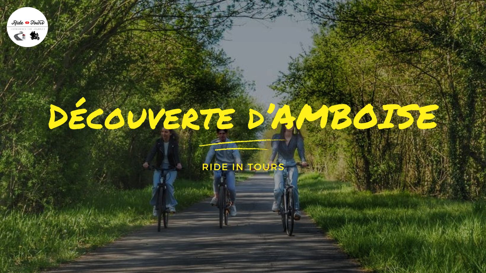 Decouverte d'amboise by Ride in Tours.jpg