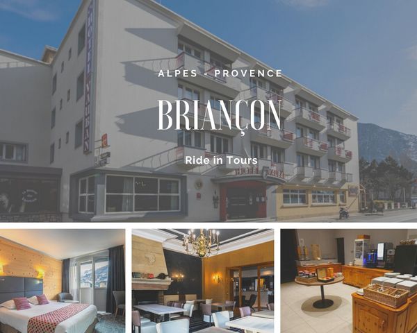 Briançon hotel voyage moto Alpes Provence