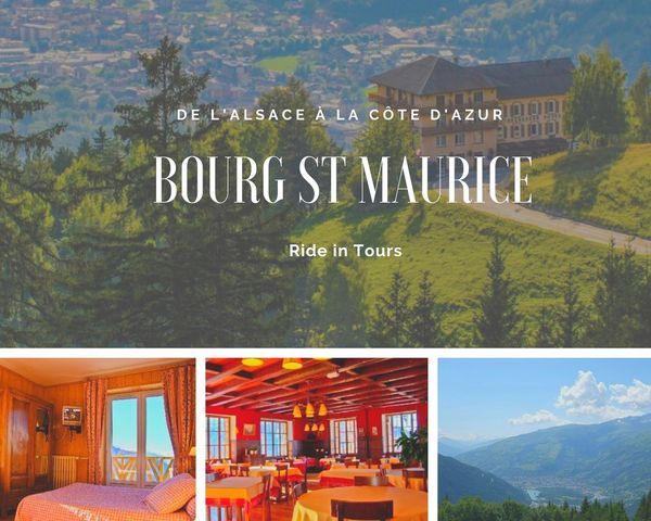 Bourg st Maurice hotel voyage moto can am alsace alpes