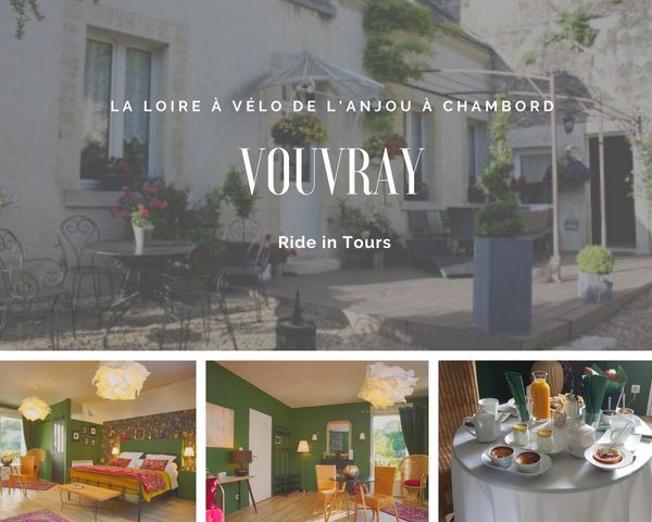 Vouvray loire velo voyage vacances famille ride in tours