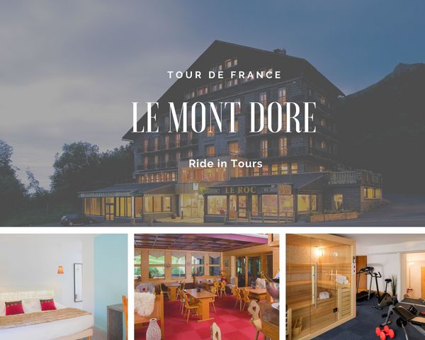 Le Mont Dore 2 hotel voyage moto tour de france